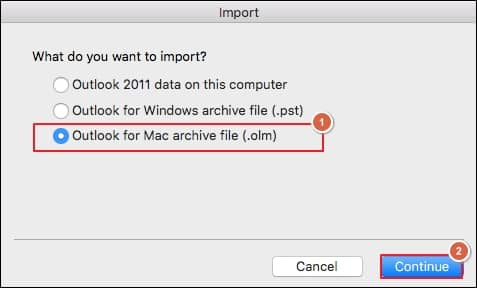 Select Outlook for Mac archive file  and click on Continue