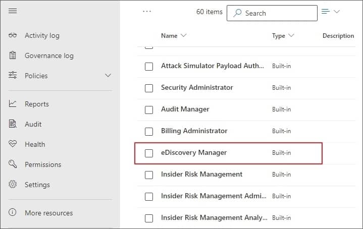 click eDiscovery Manager and check for the assigned roles in the role group