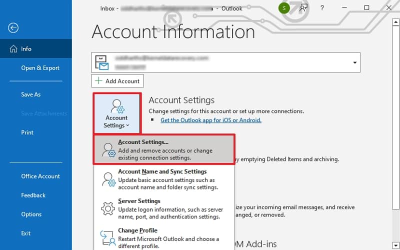 Open Outlook and tap on File In Info hit Account Settings