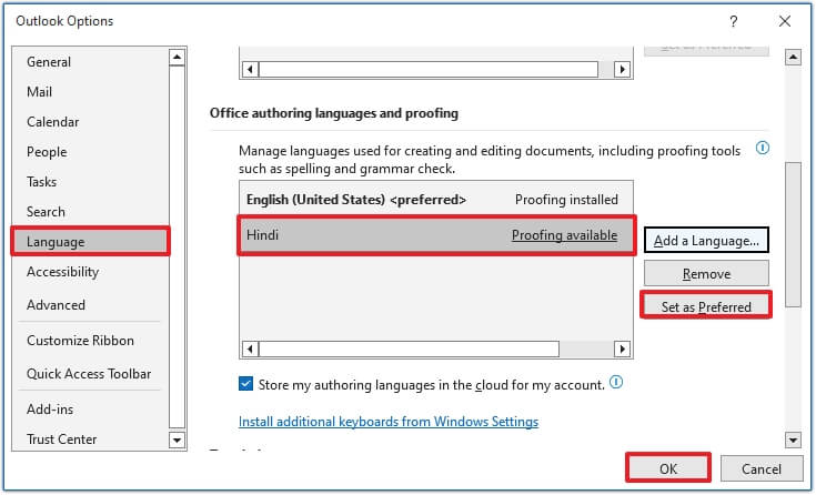 select your preferred language under Office Authoring Languages and Proofing