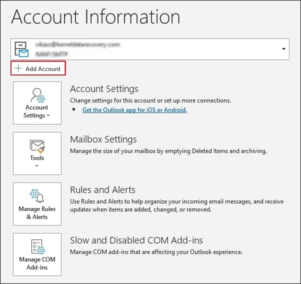 Open Outlook application and click on File tab and choose Add Account