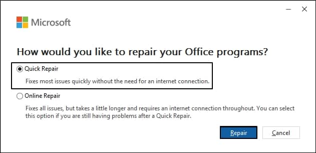 Select Quick Repair and Online Repair