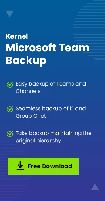 Kernel Microsoft Team Backup