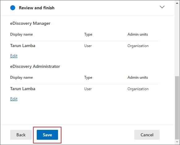 select the eDiscovery Administrator and tap on the Save button