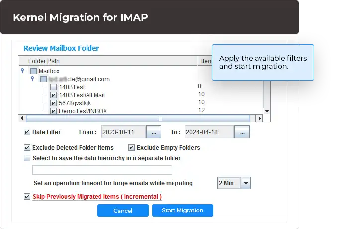 Apply the available filters and start migration.