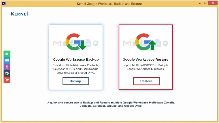 click on Google Workspace Restore button