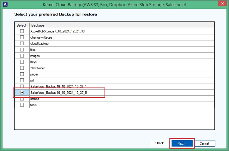 Select your preferred backup for restoration