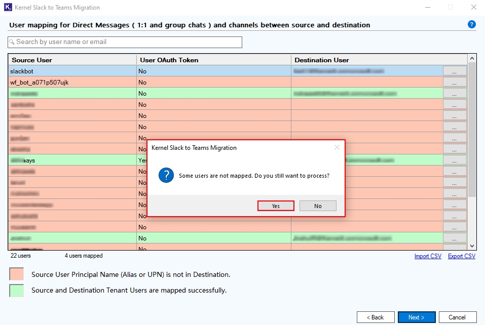 Some users are not mapped. Do you still want to process