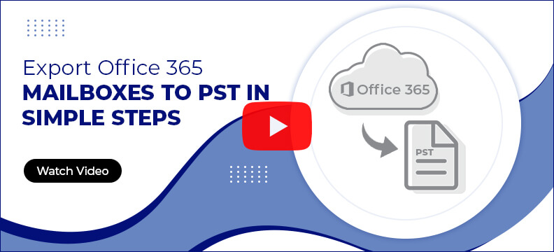 Export Office 365 to PST Software Video