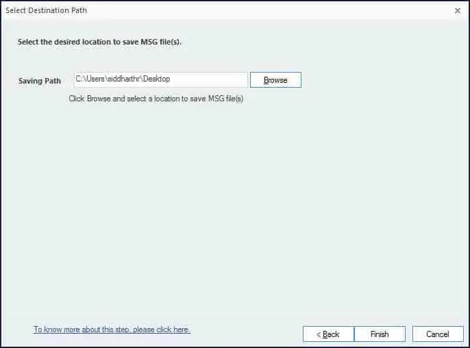 Specify the location to migrate data into MSG File