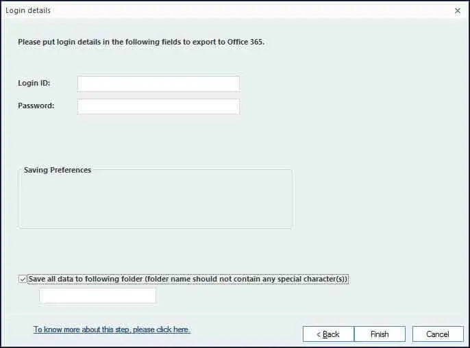 Provide login credentials for saving data to Office 365 mailbox