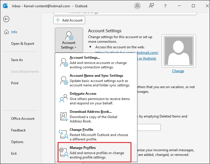 Open Outlook, then click Manage Profiles 