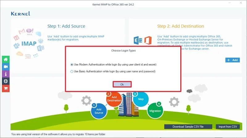 Choose the login types that are available in the pop up We are choosing Modern Authentication for secure migration from the options