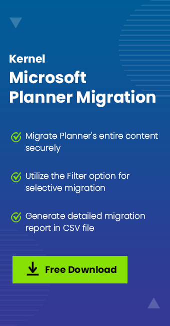 Kernel Microsoft Planner Migration