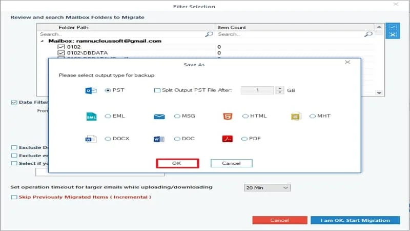 Choose output type for your backup from the list of file formats and click OK