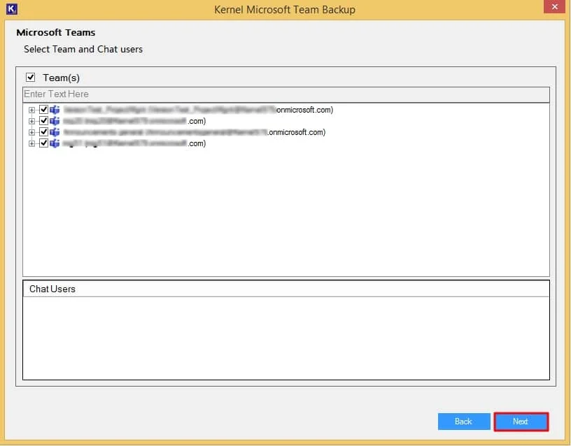 Select Team and Chat users accordingly and click Next